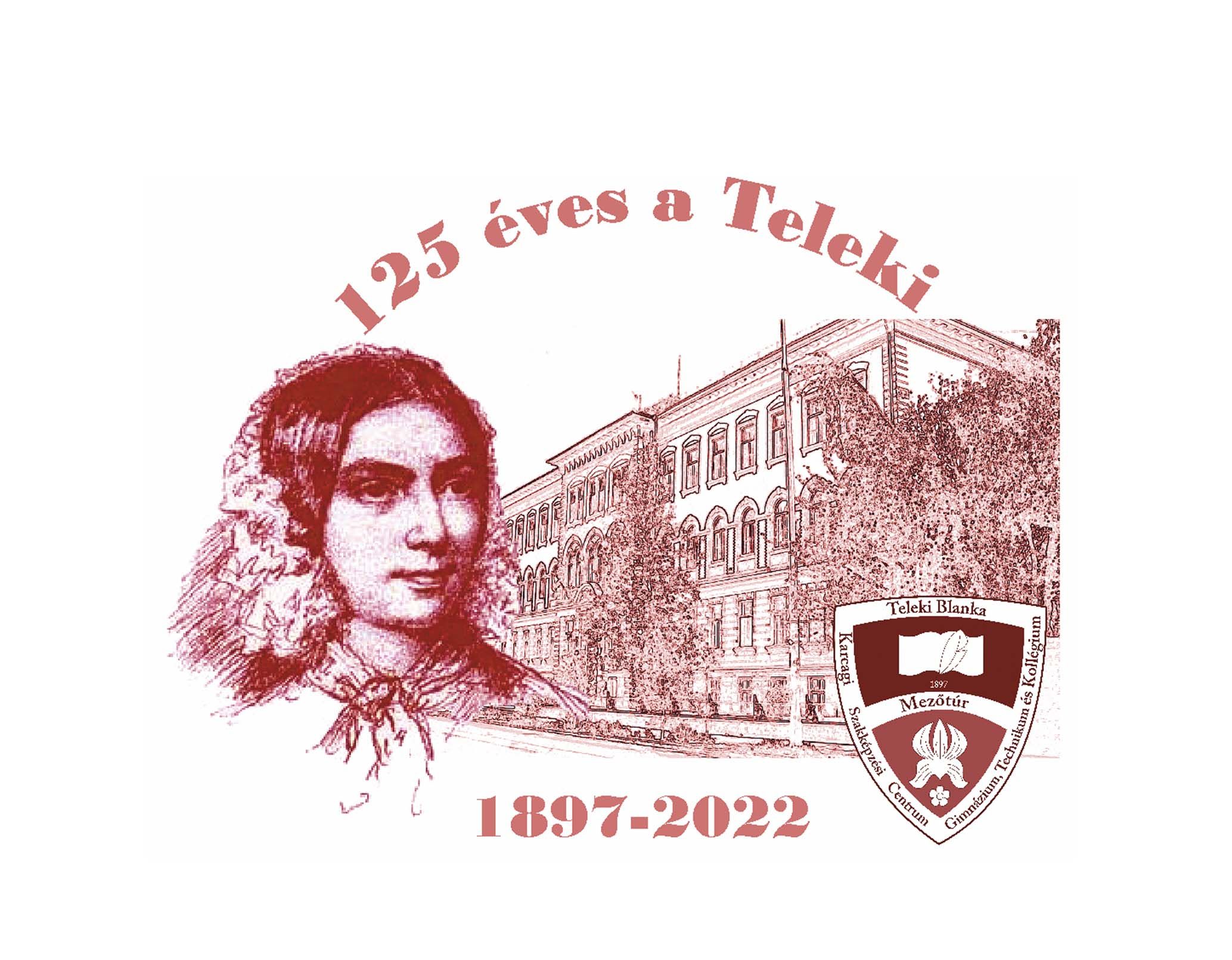 Teleki 125 éves a Teleki | Hírek | Karcagi Szakképzési Centrum Mezőtúri Teleki ...